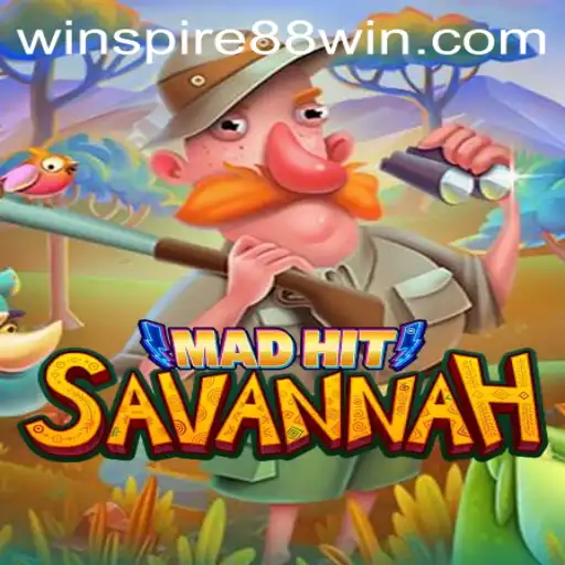Unveiling MadHitSavannah: A Journey through Wild Adventures and Winning Strategies with WinSpire88